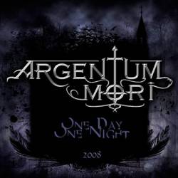 Argentum-Mori : One Day One Night